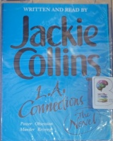 L.A. Connections written by Jackie Collins performed by Jackie Collins on Cassette (Abridged)